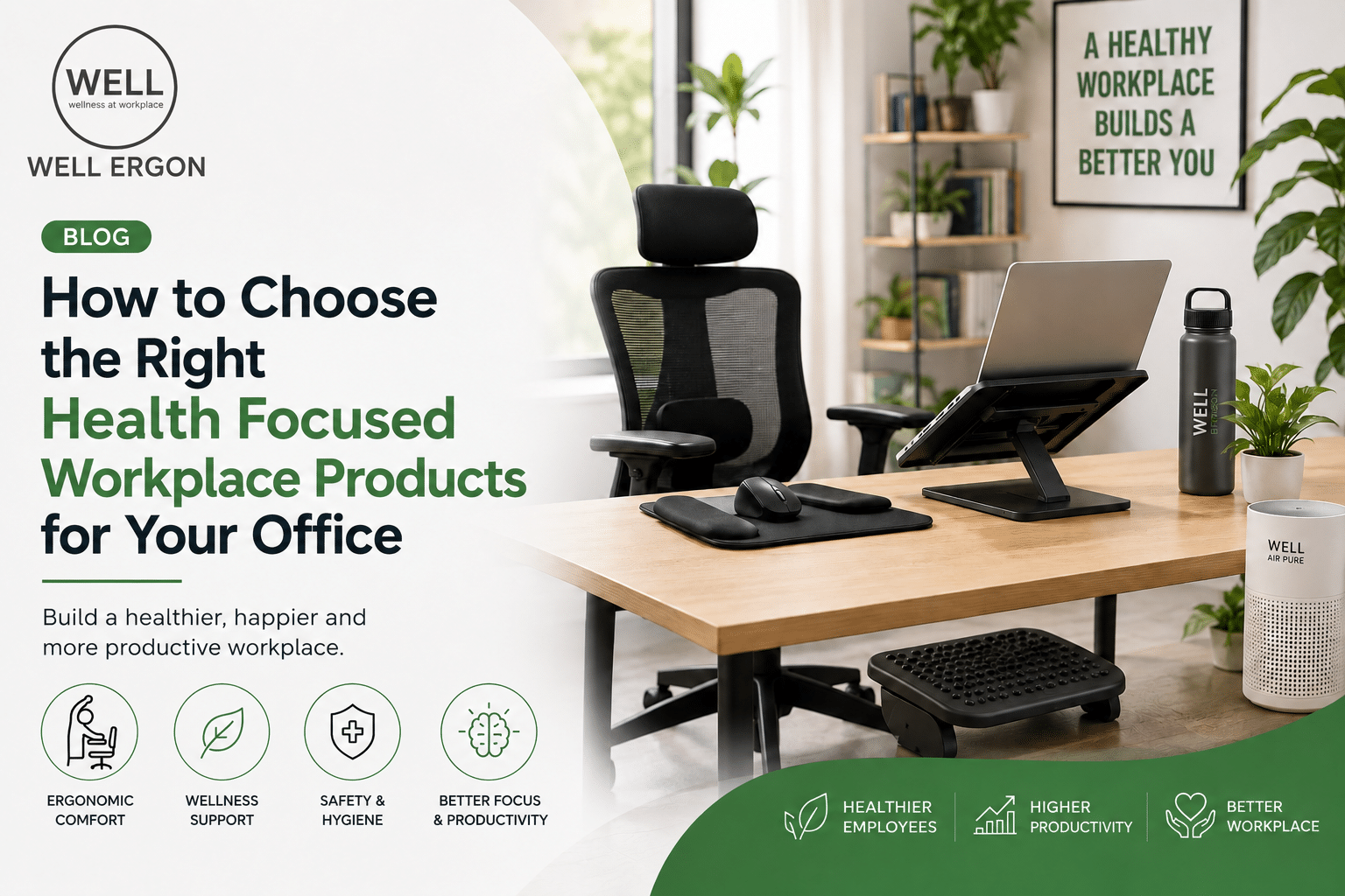 Home How to Choose the Right Health Focused Workplace Products for Your Office